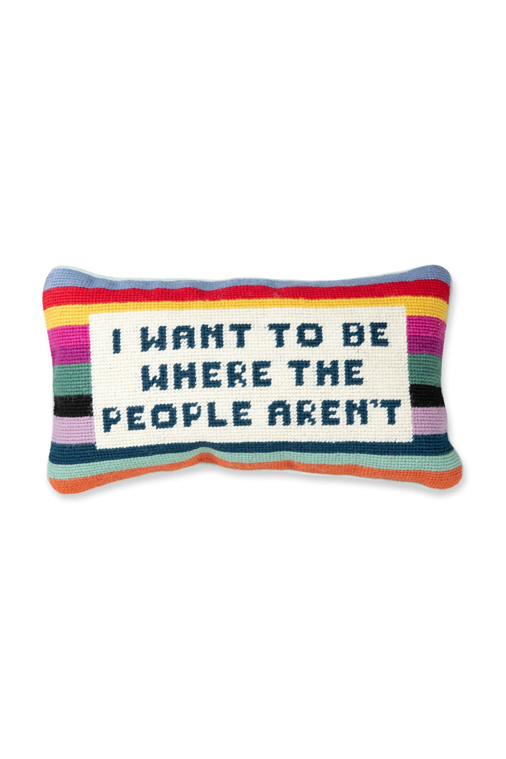 Where the People Aren't Needlepoint Pillow