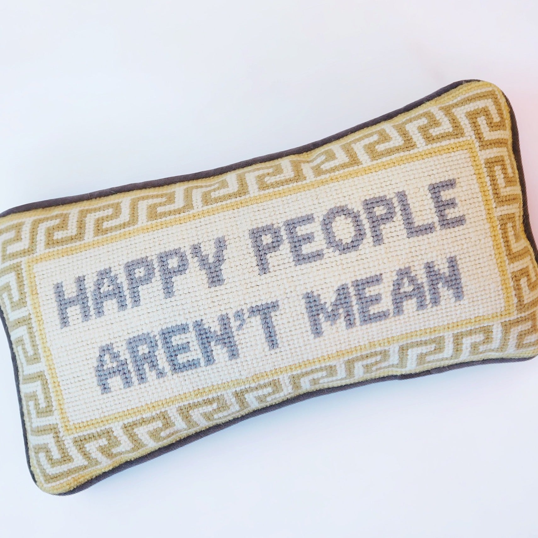 Girl Be Brave Happy People Aren't Mean Needlepoint Pillow
