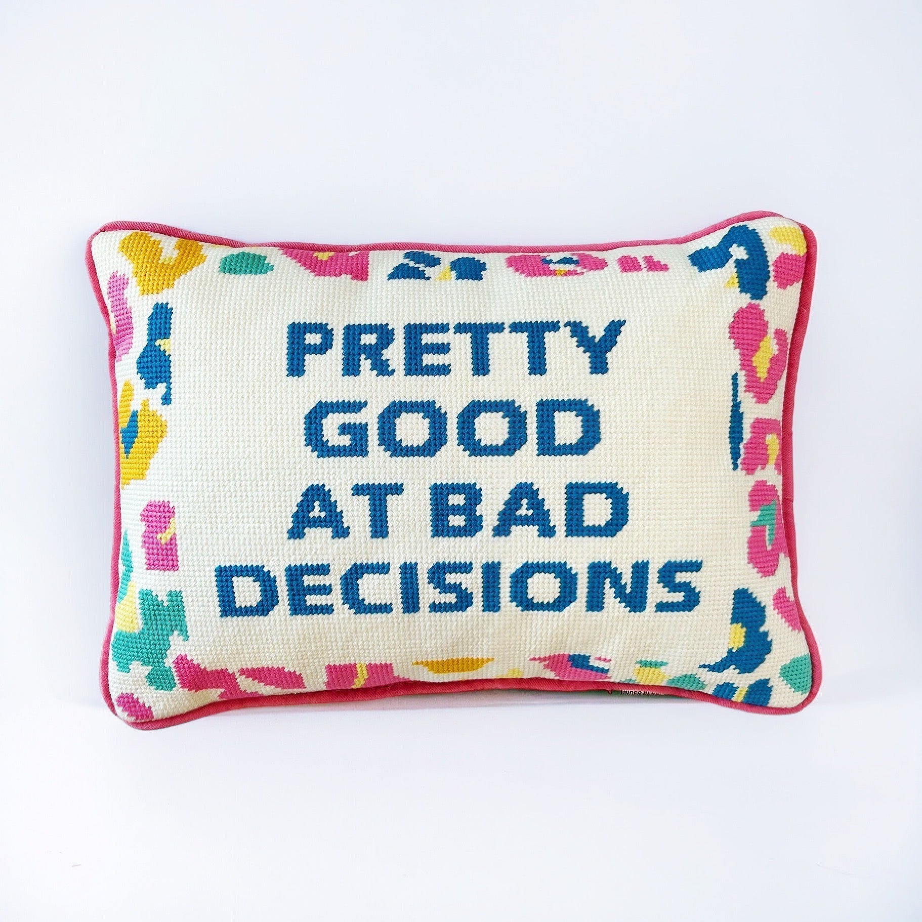 Hooked Pretty Good at Bad Decisions Throw Pillow