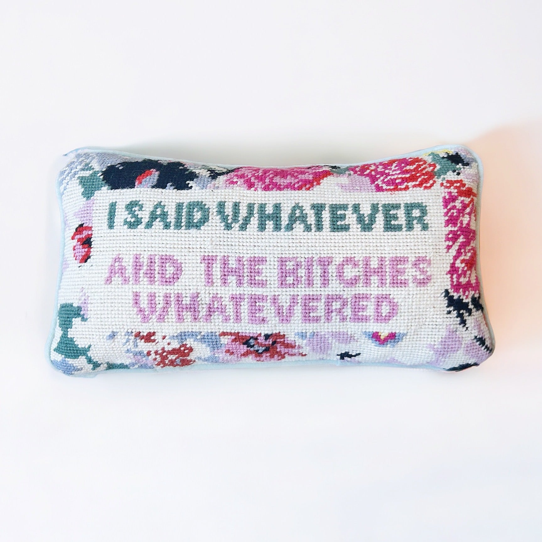 Whatever B*tches Pillow