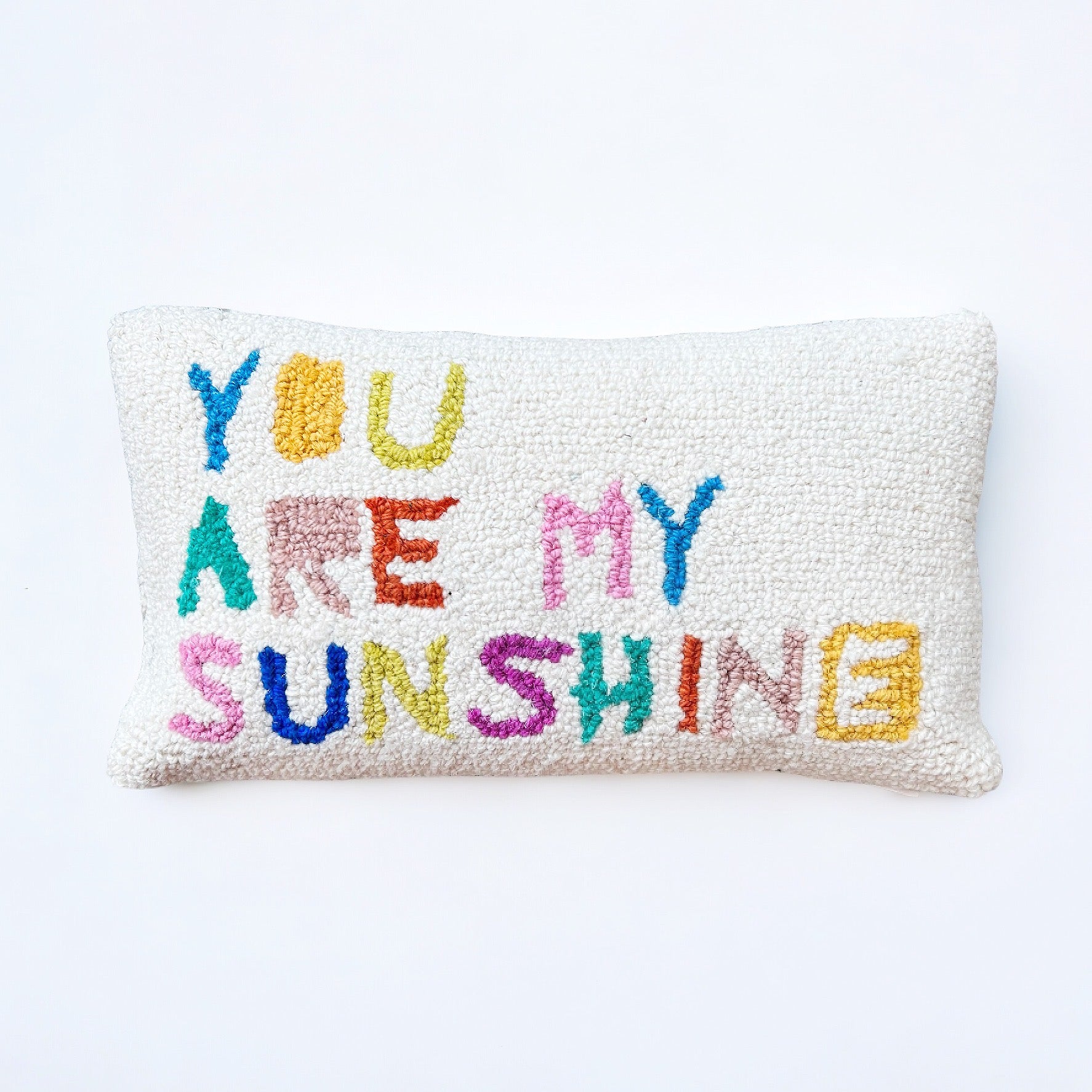 You Are My Sunshine Hooked Pillow
